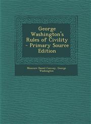 George Washington's Rules of Civility - Primary Source Edition,1293436445,9781293436448