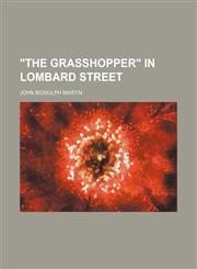 "The Grasshopper" in Lombard Street,1130516733,9781130516739