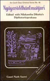 Nyayasiddhanta Manjari Edited with Nilakantha Diksita’s Dipikatarkaprakasa 2nd Edition,8170302072,9788170302070