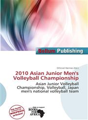 2010 Asian Junior Men's Volleyball Championship,6138364287,9786138364283