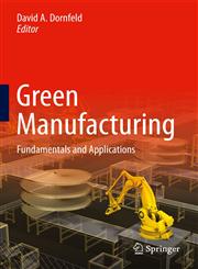 Green Manufacturing Fundamentals and Applications,1441960155,9781441960153