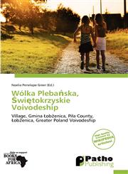 Wólka Plebańska, Świętokrzyskie Voivodeship,6137833224,9786137833223