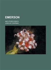 Emerson; and other essays,123429639X,9781234296391