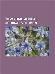 New York medical journal Volume 9,1230134409,9781230134406