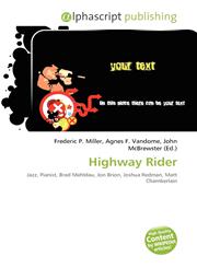Highway Rider,6134335029,9786134335027
