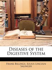 Diseases of the Digestive System,1174010436,9781174010439