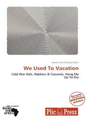 We Used To Vacation,6138955919,9786138955917