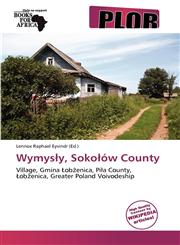 Wymysły, Sokołów County,613855695X,9786138556954