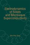 Electrodynamics of Solids and Microwave Superconductivity,0471354406,9780471354406
