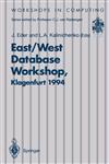 East/West Database Workshop Proceedings of the Second International East/West Database Workshop, Klagenfurt, Austria, 25-28 September 1994,3540199462,9783540199465