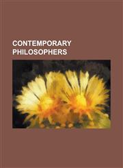 Contemporary Philosophers Frederick Copleston, Alfred Korzybski, Amos Bronson Alcott, Terence McKenna, Larry Temkin, Per Martin-L F,115668692X,9781156686928
