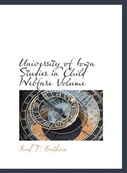 University of Iowa Studies in Child Welfare Volume,1113489820,9781113489821