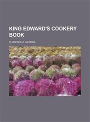 King Edward's cookery book,115215513X,9781152155138