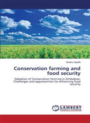 Conservation Farming and Food Security,365951568X,9783659515682
