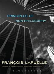 Principles of Non-Philosophy 1st Edition,1441177566,9781441177568