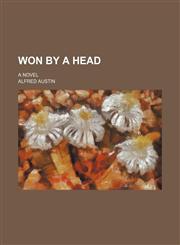 Won by a head (Volume 3); a novel,1150529857,9781150529856