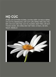 Họ Cúc Atisô, Chi Cỏ phấn hương, Chi Rau diếp, Chi Ngưu bảng, Chi Cỏ thi, Nassauvia, Cây cứt lợn, Đồng tiền, Rau tàu bay, Chi Cúc vạn thọ,1233871331,9781233871339