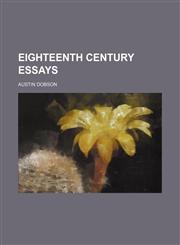 Eighteenth Century Essays,1150438967,9781150438967