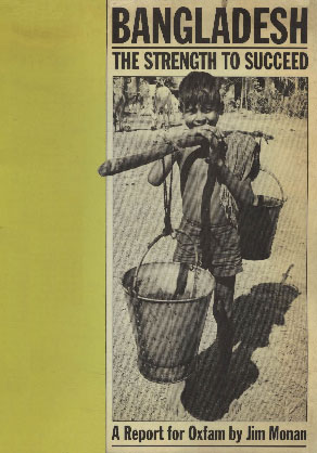 Bangladesh The Strength to Succeed : A Report for Oxfam,085598127X,9780855981273