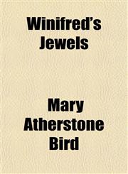 Winifred's Jewels,1152120883,9781152120884