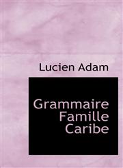 Grammaire Famille Caribe,1113625007,9781113625007