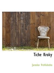 Tiche Kroky,1117812286,9781117812281