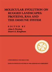 Molecular Evolution on Rugged Landscapes, Vol. 9 Protein, RNA, and the Immune System,0201521504,9780201521504