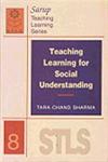 Teaching Learning for Social Understanding 1st Edition,8176255823,9788176255820