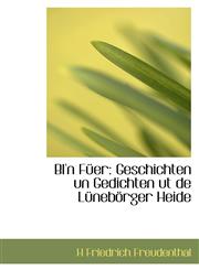 BI'n Füer Geschichten un Gedichten ut de Lünebörger Heide,1110247664,9781110247660