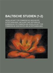 Baltische Studien (1-2),1234628139,9781234628130