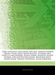 Articles On Urdu Linguists, including Jon Elia, Ahmad Nadeem Qasimi, Vazir Agha, Ralph Russell, Iftikhar Arif, Shan-ul-haq Haqqee, Hasan Askari, Rasheed Ahmad Siddiqi, Ghulam Mustafa Khan, Khurshid Rizvi, Jameel Jalibi, Farman Fatehpuri,1243032030,9781243032034