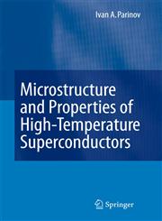 Microstructure and Properties of High-Temperature Superconductors 1st Edition,3540709762,9783540709763