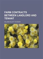 Farm contracts between landlord and tenant,1150860553,9781150860553