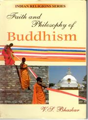 Faith and Philosophy of Buddhism,8178357224,9788178357225