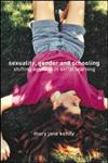 Sexuality, Gender and Schooling,0415280478,9780415280471