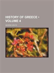 History of Greece (Volume 4),1234928655,9781234928650
