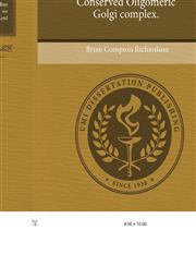 Structural analysis of the Conserved Oligomeric Golgi complex.,1244947105,9781244947108