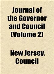 Journal of the Governor and Council (Volume 2),1152983989,9781152983984