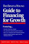 The Ernst & Young Guide to Financing for Growth,0471599034,9780471599036