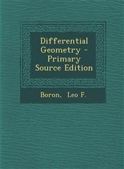 Differential Geometry - Primary Source Edition,1293811955,9781293811955