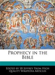 Prophecy in the Bible,1241802386,9781241802387