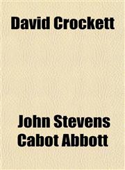 David Crockett,115043662X,9781150436628