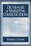 Dictionary of Marketing Communications,0761927719,9780761927716