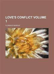 Love's conflict Volume 1,1150682310,9781150682315