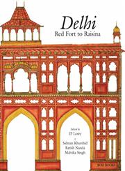 Delhi Red Fort to Raisina,8174368612,9788174368614