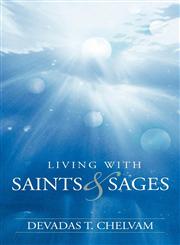 Living with Saints and Sages,1452555052,9781452555058