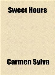 Sweet Hours,1458856577,9781458856579