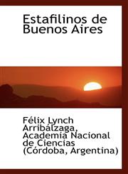 Estafilinos de Buenos Aires,1115711512,9781115711517