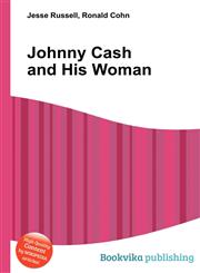 Johnny Cash and His Woman,5512328204,9785512328200