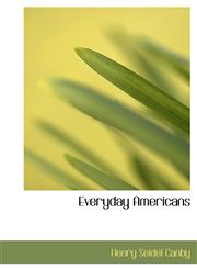 Everyday Americans,111725500X,9781117255002